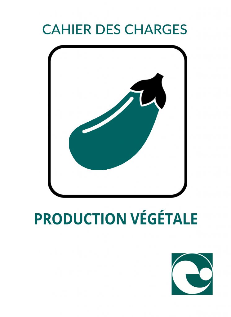Cahier des Charges Production Végétale