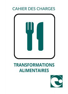 Cahier des Charges Transformations alimentaires